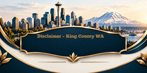 Disclaimer - King County WA
