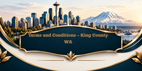 Terms and Conditions - King County WA